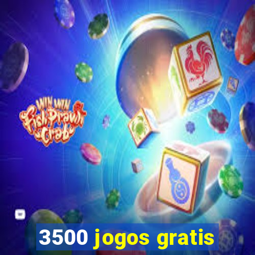 3500 jogos gratis